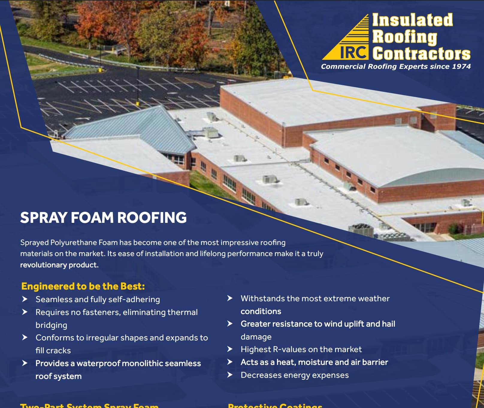 Spray Foam Roofing | IRC | Insulated Roofing Contractors