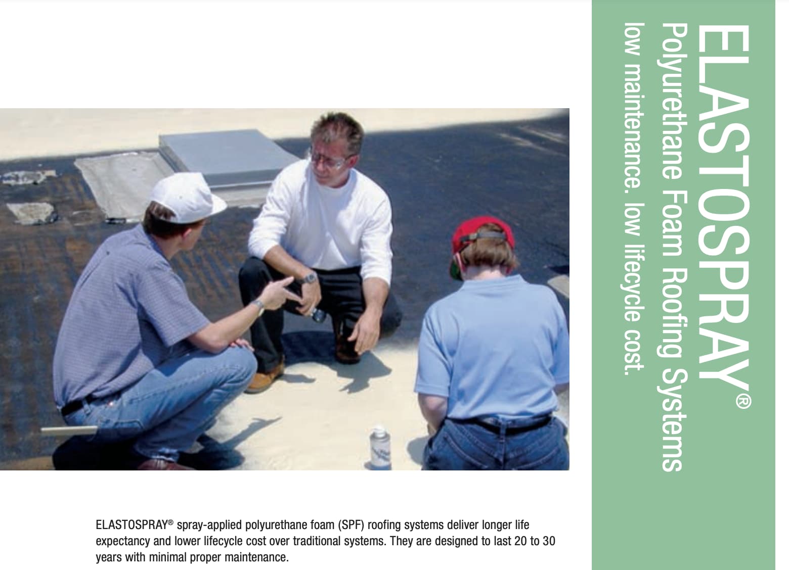 Spray Foam Life Cycle Cost IRC Insulated Roofing Contractors